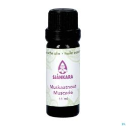 Sjankara Noix Muscade Huile Ess. 11ml